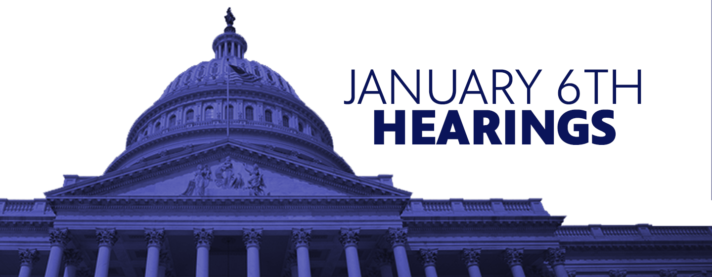 January 6th Hearings - Live
