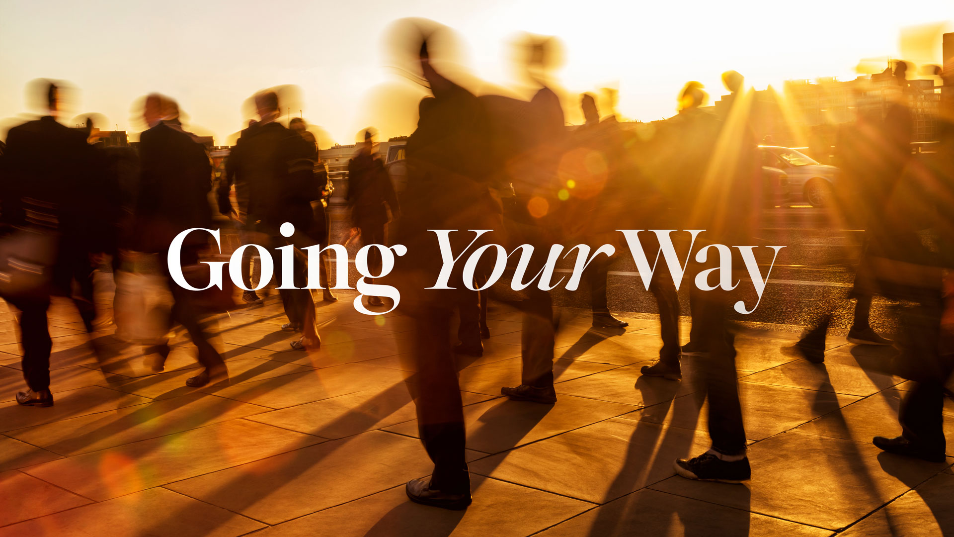 Going Your Way going-your-way