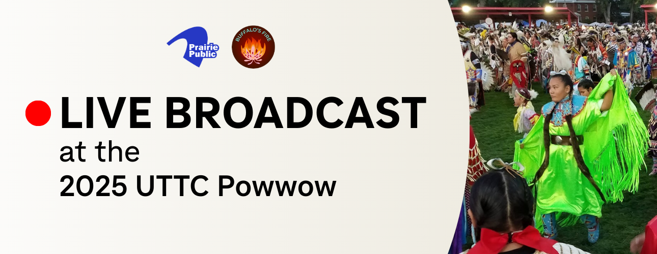 Prairie Public to host live radio broadcast at the UTTC International ...
