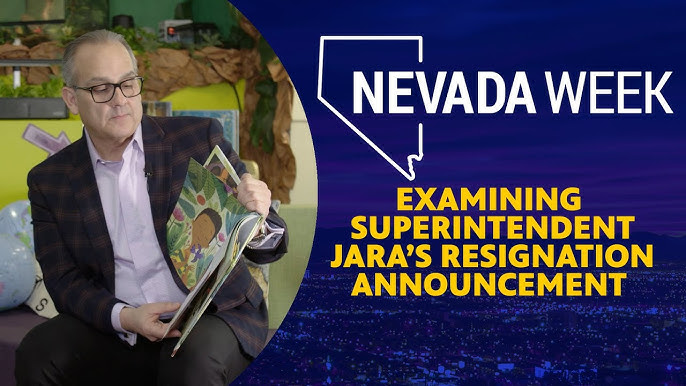 Examining Superintendent Jara’s Resignation Announcement | Nevada Week