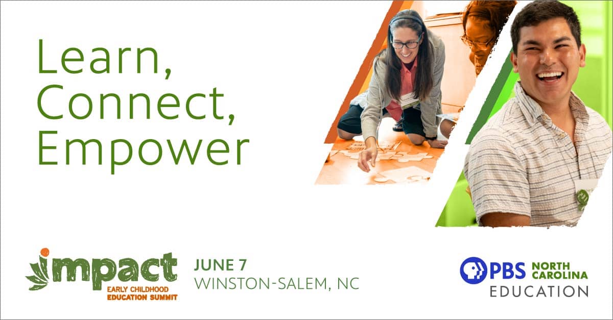 PBS North Carolina to Host Impact Early Childhood Education Summit at ...