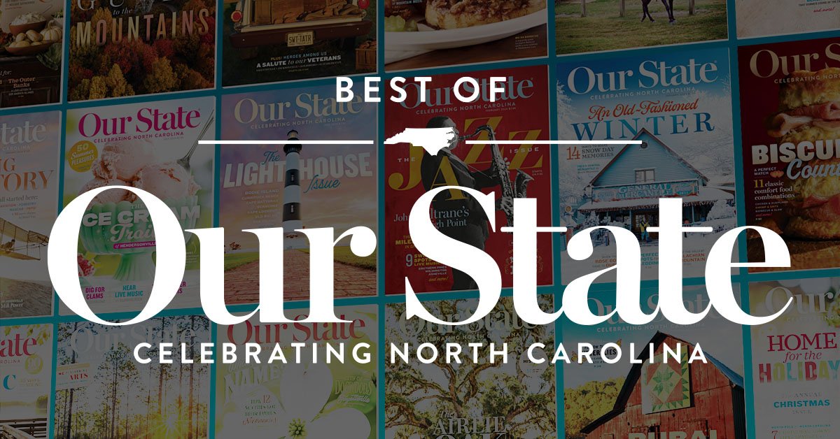 Best of Our State | PBS North Carolina