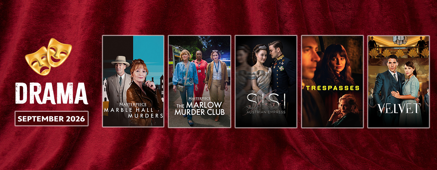 “Drama — September 2026” displayed on a red theater-curtain background alongside posters for Marble Hall Murders, The Marlow Murder Club, Sisi: Austrian Empress, Trespasses, and Velvet.